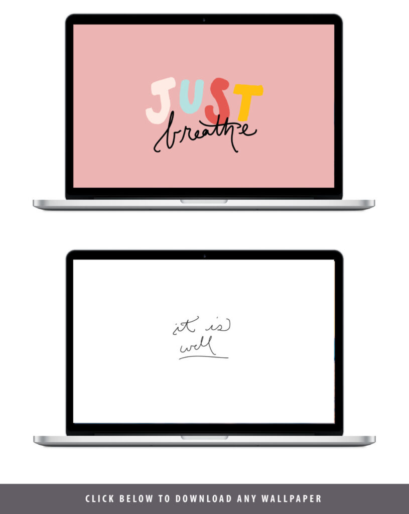 Free wallpaper reading just breathe and it is well