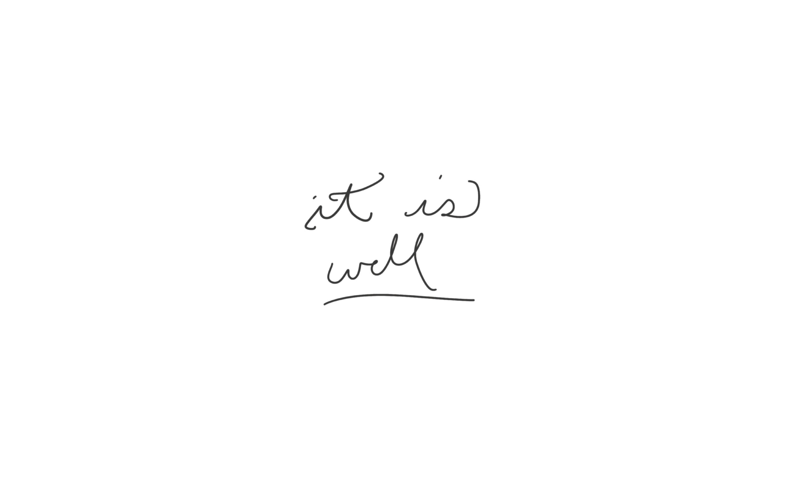 free digital wallpaper design "it is well" handlettering