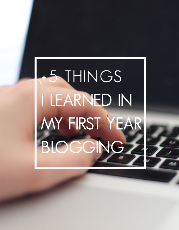5 things i learned in my first year of blogging