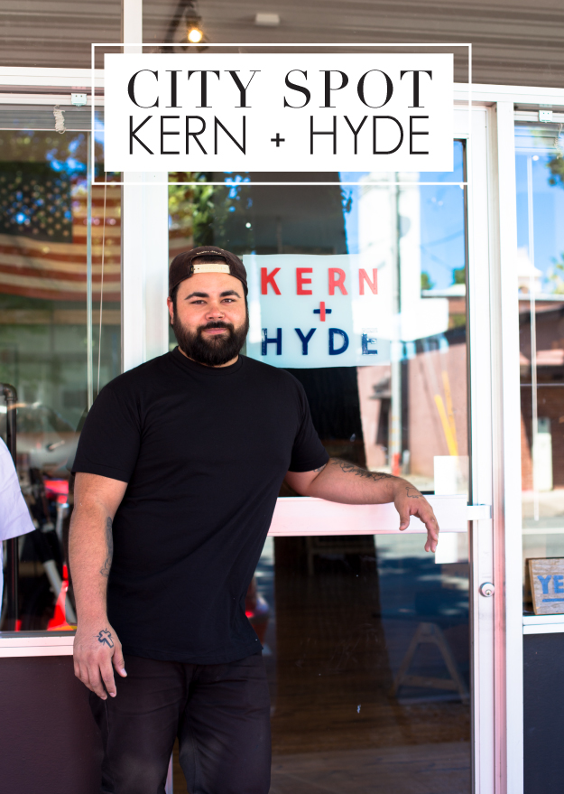 City Spot, Kern + Hyde with founder and designer Evan